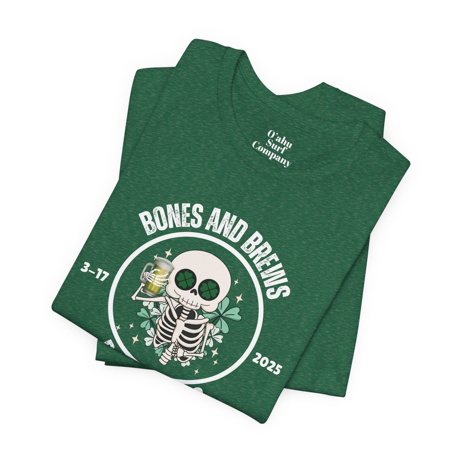 Bones and Brews Raise A Glass St Paddys Day T-Shirt - O'ahu Surf Company