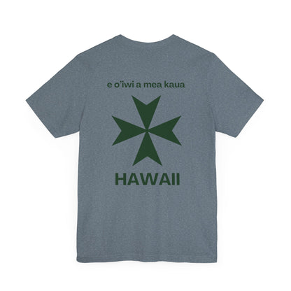 Hawaii cadre of The Military & Hospitaller T-Shirt - QR Front Green Cross Back - O'ahu Surf Company