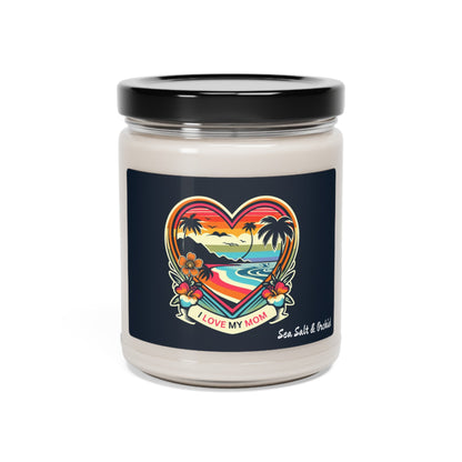 I Love My Mom Scented Candle, 9oz - O'ahu Surf Company