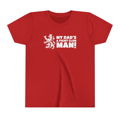 My Dad's A Fight Club Man Youth T-Shirt - O'ahu Surf Company