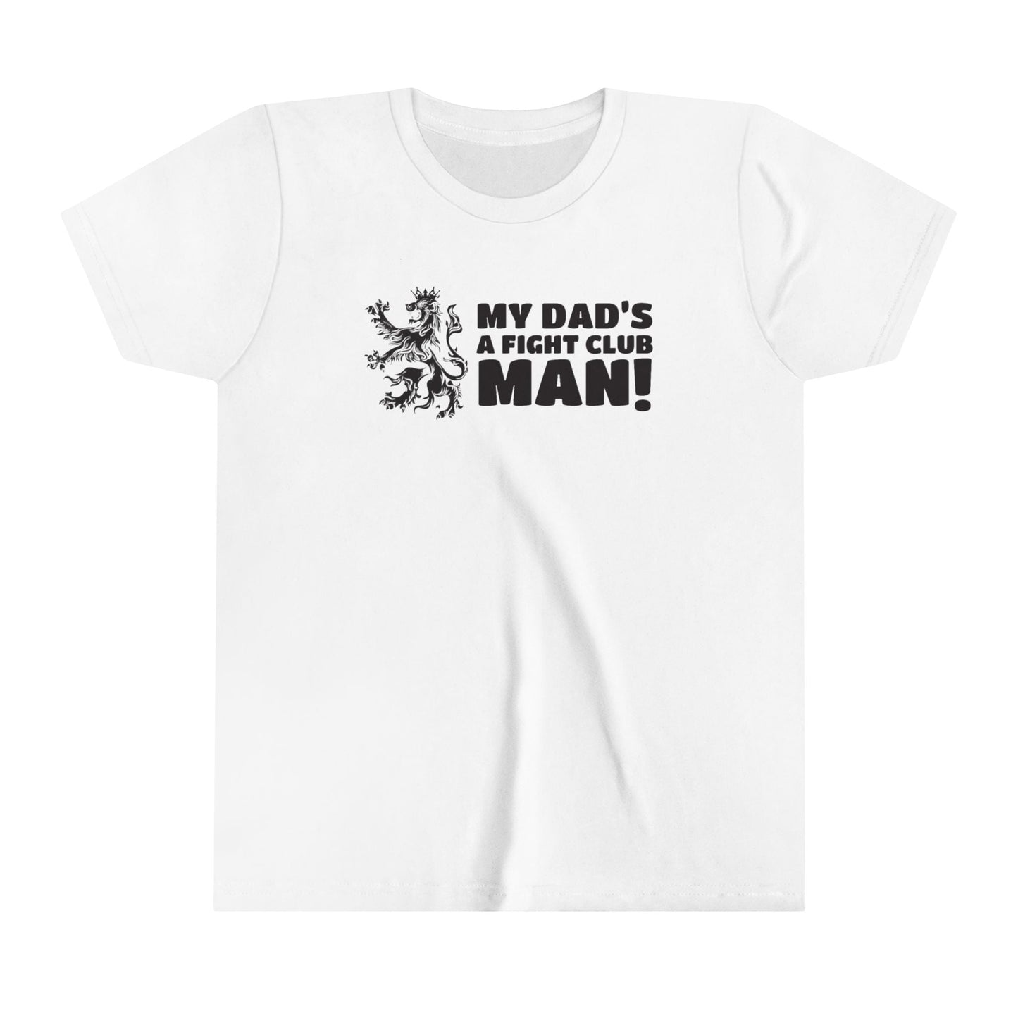 My Dad's A Fight Club Man Youth T-Shirt - O'ahu Surf Company