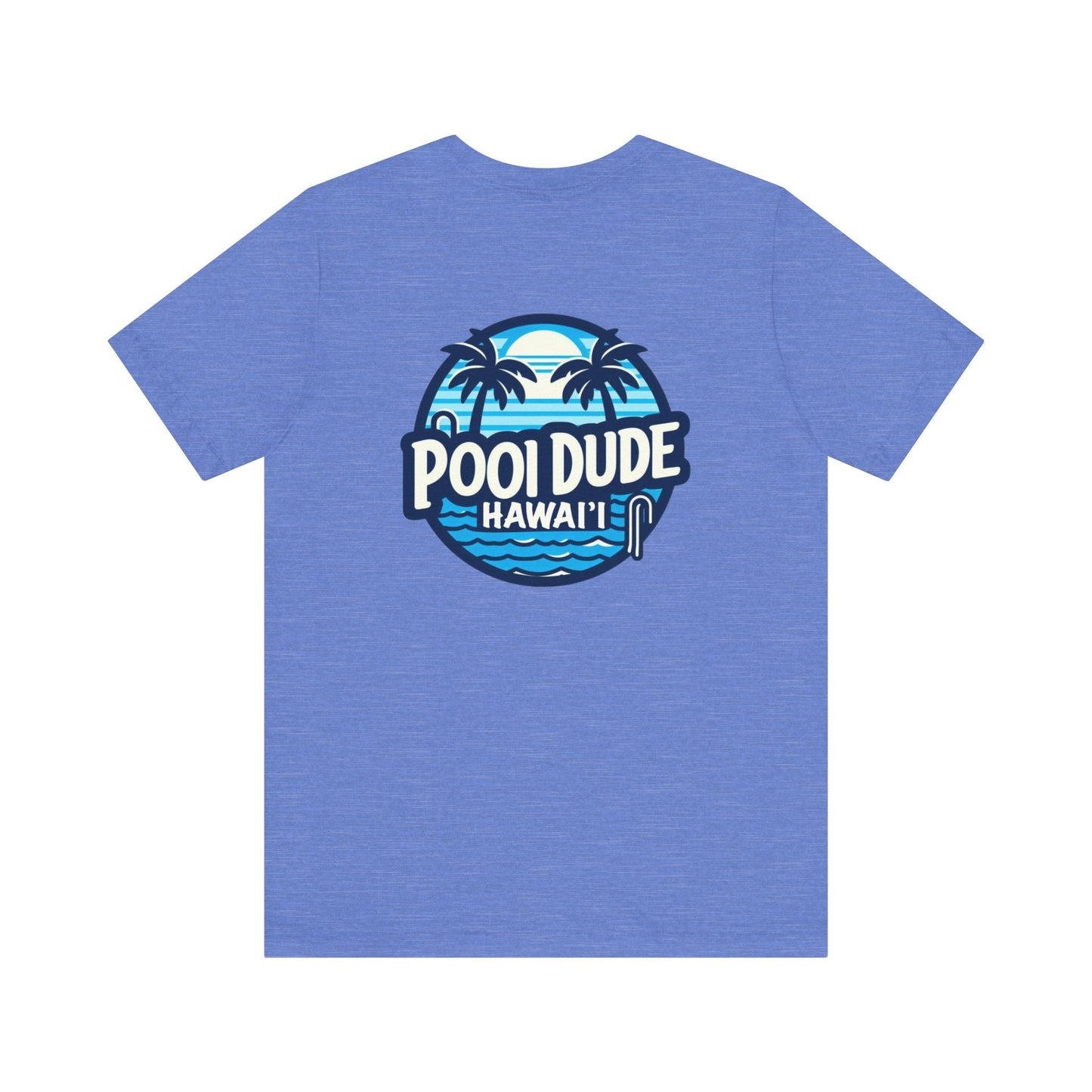 Pool Dude Hawaii T-shirt - O'ahu Surf Company