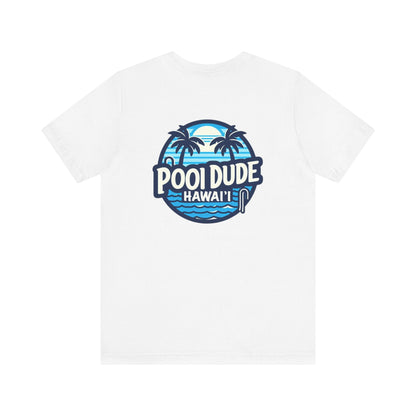 Pool Dude Hawaii T-shirt - O'ahu Surf Company