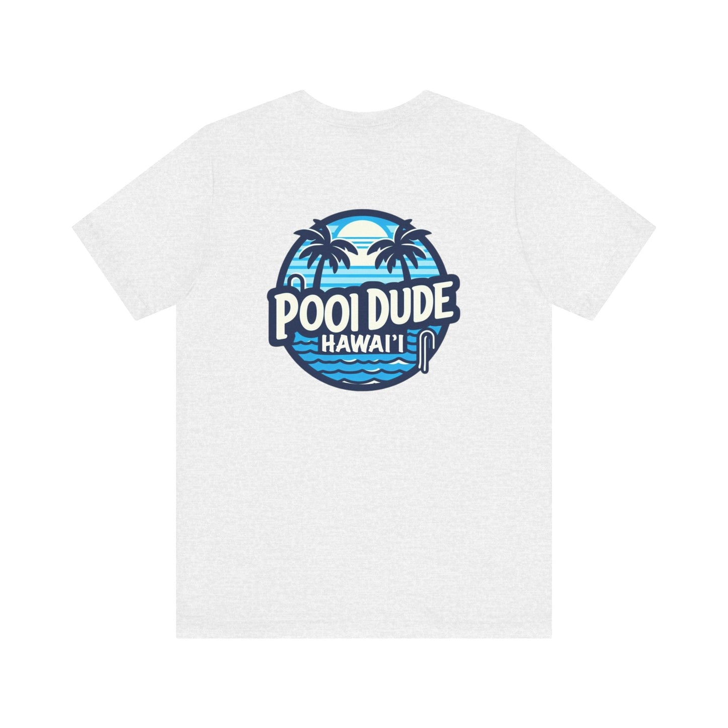 Pool Dude Hawaii T-shirt - O'ahu Surf Company