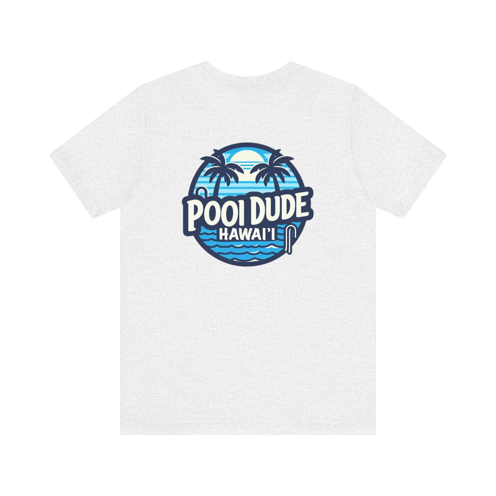 Pool Dude Hawaii T-shirt - O'ahu Surf Company