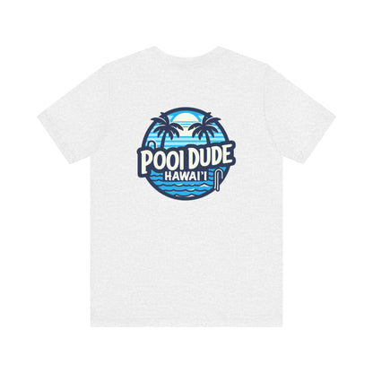 Pool Dude Hawaii T-shirt - O'ahu Surf Company