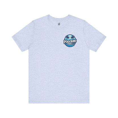 Pool Dude Hawaii T-shirt - O'ahu Surf Company