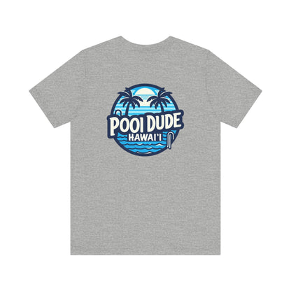 Pool Dude Hawaii T-shirt - O'ahu Surf Company