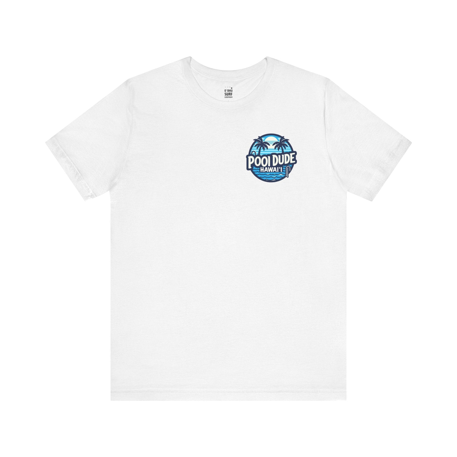 Pool Dude Hawaii T-shirt - O'ahu Surf Company