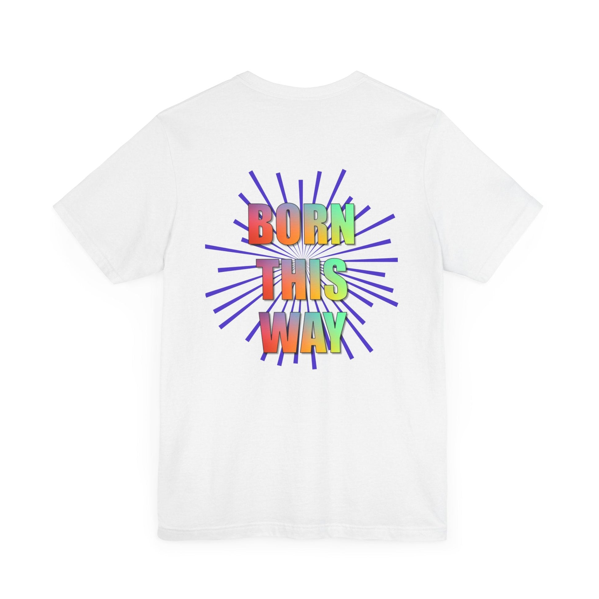 Pride 2024 Born This Way Custom T-shirt - O'ahu Surf Company