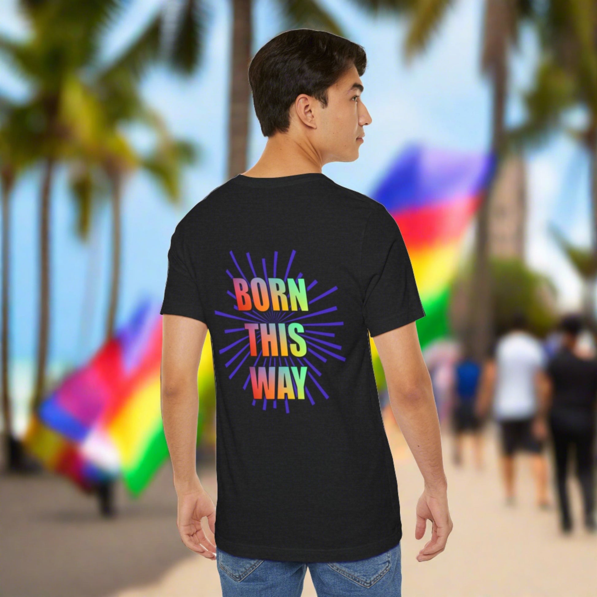 Pride 2024 Born This Way Custom T-shirt - O'ahu Surf Company