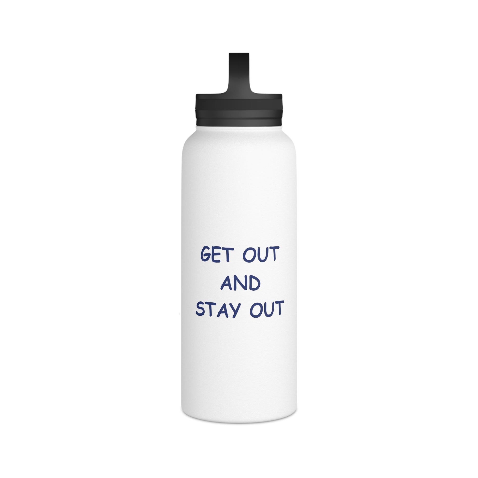 Stainless Steel Water Bottle North Shore Gay Sports Get Out and Stay Out, Available in 12oz, 18oz, 32oz - O'ahu Surf Company