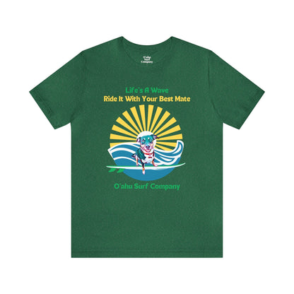 Life's a Wave Surfing Dog T-Shirt - O'ahu Surf Company