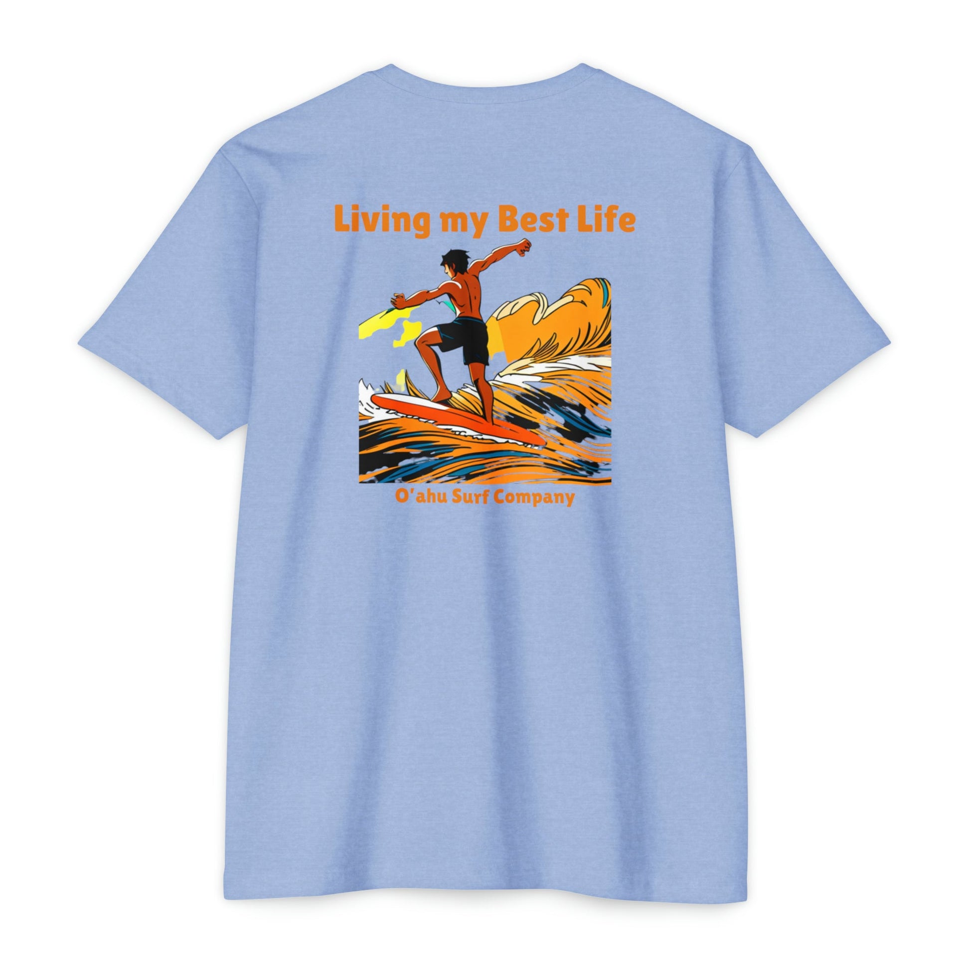 Living My Best Life Catch the Wave II T-shirt - O'ahu Surf Company