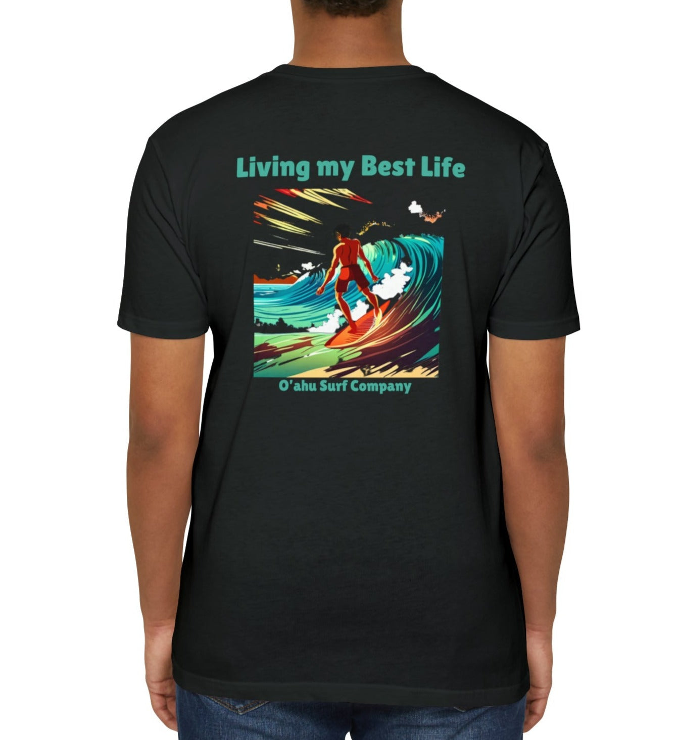 Living My Best Life Chasing Swells II T-shirt - O'ahu Surf Company