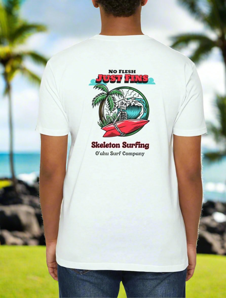 O'ahu Surf Company Skeleton No Flesh Just Fins Surfer T-shirt. Hawaii Surf Shirt. Hawaii Surf T Shirts.