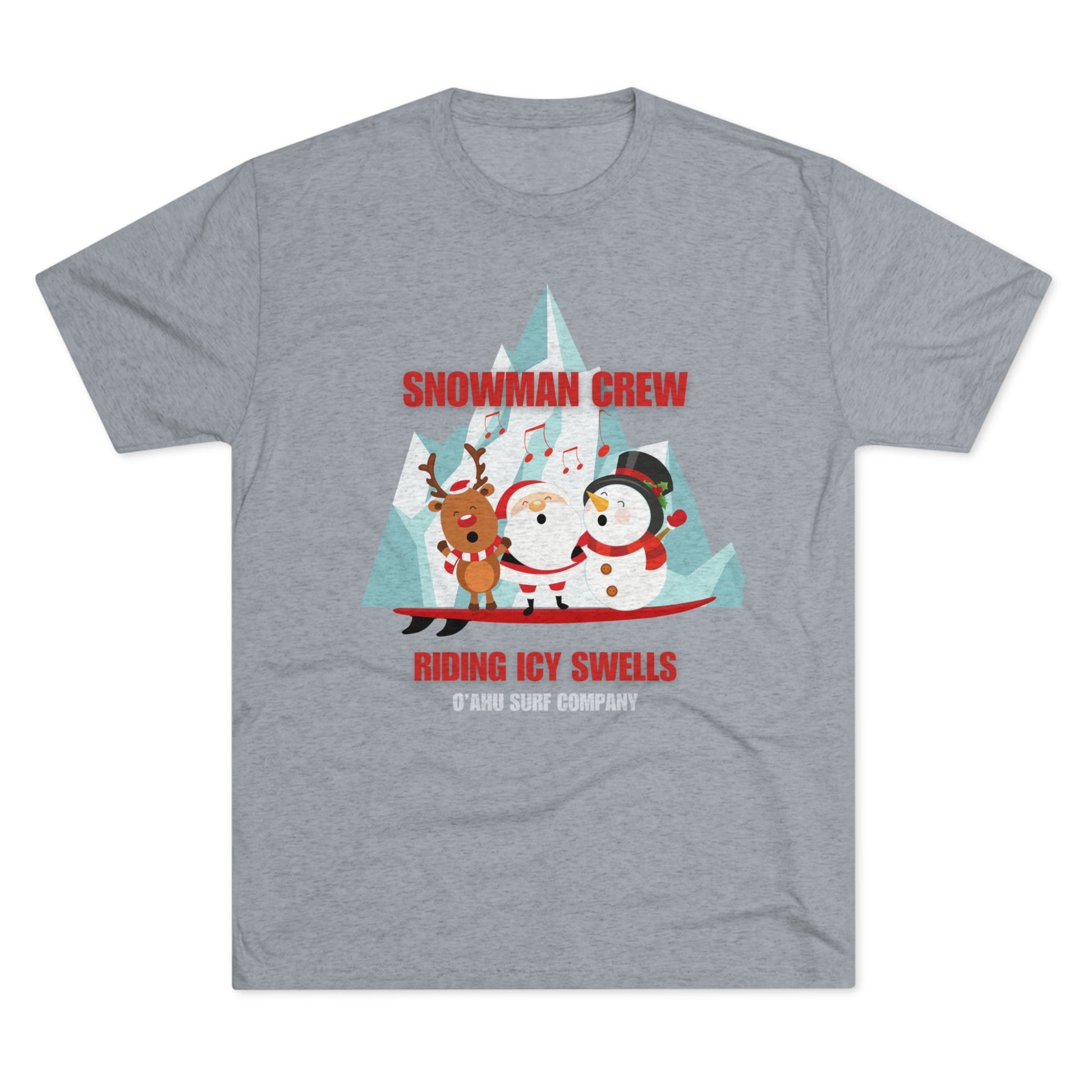 O'ahu Surf Company Snowman Crew Riding Icy Swells T-shirt. Tri-Blend grey Christmas tee featuring a snowman surfing.