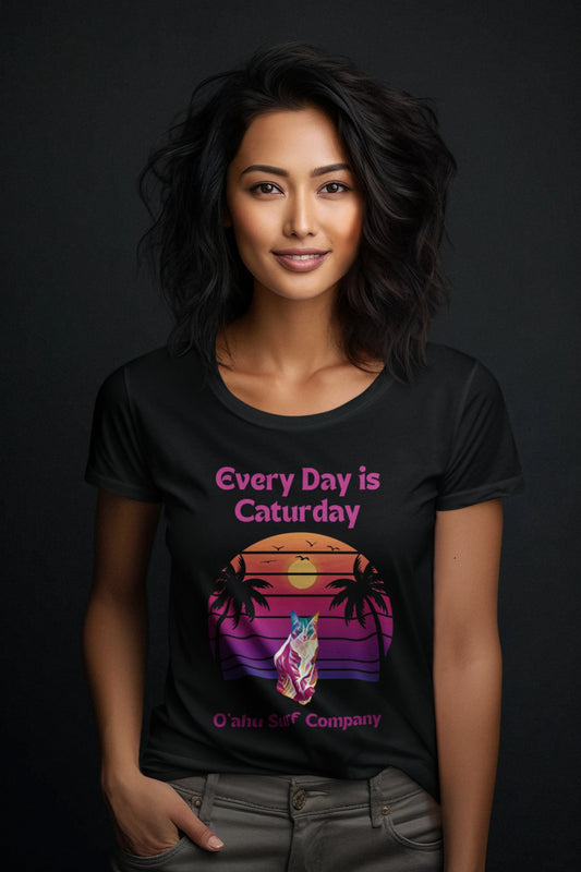 O'ahu Surf Company Women's Every Day is Caturday T-Shirt - O'ahu Surf Company