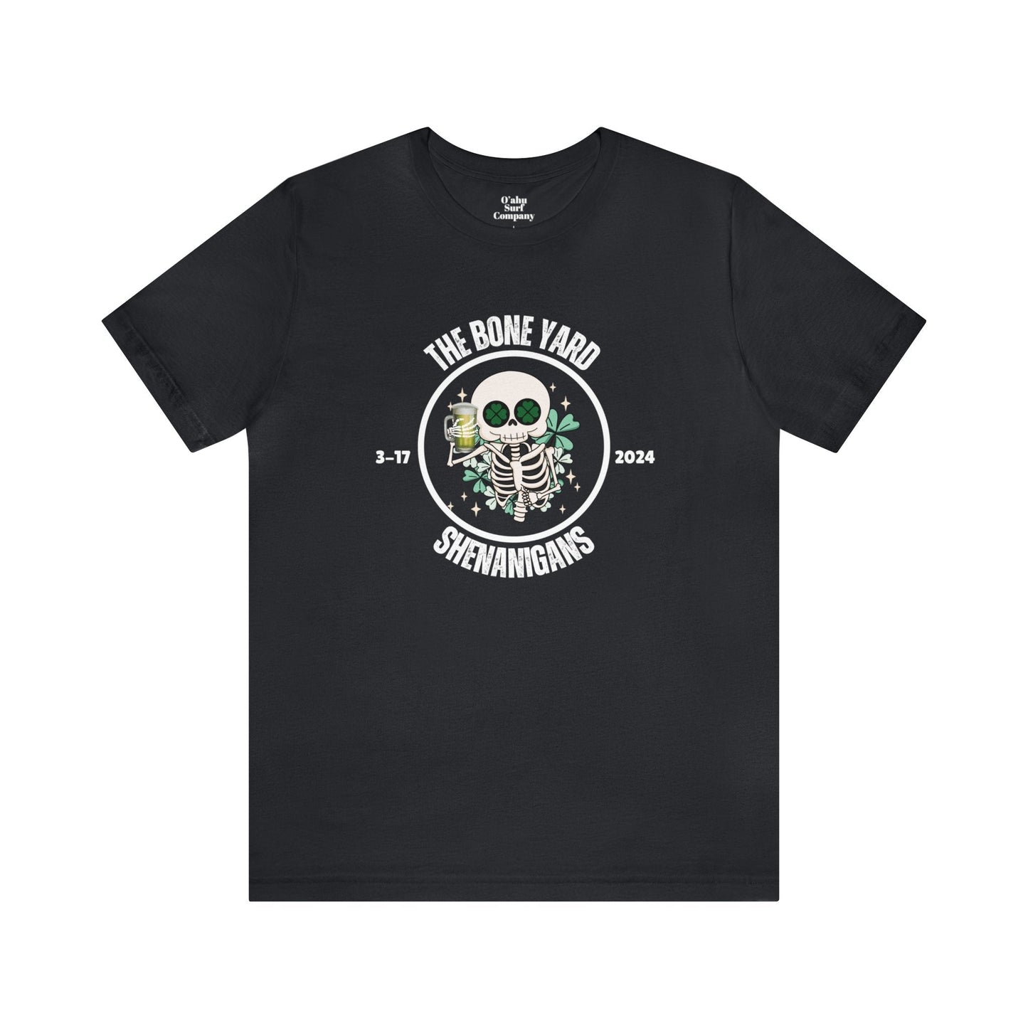 The Bone Yard Shenanigans St. Paddy's Day T-Shirt - O'ahu Surf Company